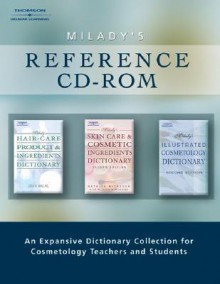 Milady's Reference CD-ROM: An Expansive Dictionary Collection for the Beauty Industry - Milady Publishing Company