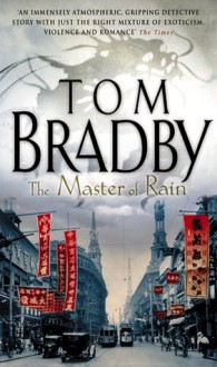 The Master Of Rain - Tom Bradby