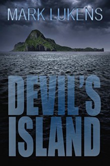 Devil's Island - Mark Lukens