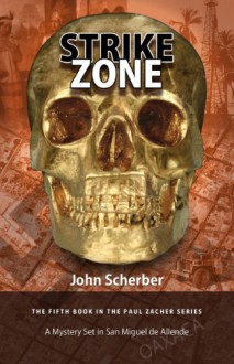 Strike Zone - John Scherber