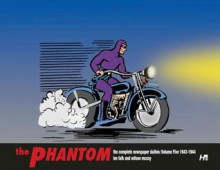 The Phantom: The Complete Newspaper Dailies, Vol. 5: 1943-1944 - Lee Falk, Wilson McCoy