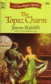 The Topaz Charm - Janette Radcliffe