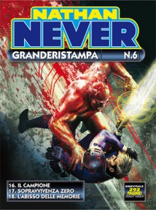 Nathan Never Granderistampa n. 6 - Michele Medda, Antonio Signa, Bepi Vigna