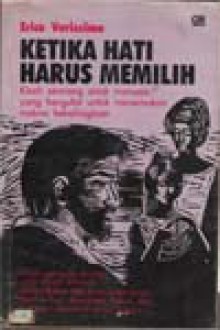 Keika Hati Harus Memilih - Erico Verissimo, Masri Maris