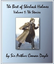 The Best of Sherlock Holmes, Volume 1: Stories - Dana Hand, Arthur Conan Doyle