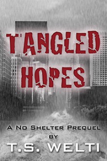 Tangled Hopes - T.S. Welti