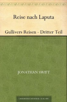 Reise nach Laputa (German Edition) - Jonathan Swift