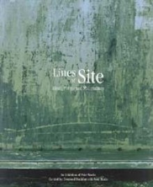 Lines of Site: Ideas, Forms and Materialities - Desmond Rochfort, Lawrence Smith