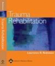 Trauma Rehabilitation - Robinson