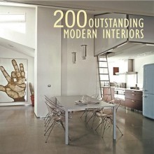 200 Outstanding Modern Interiors - Francesc Zamora Mola, Marta Serrats