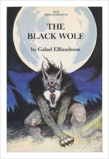 The Black Wolf - Galad Elflandsson