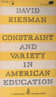 Constraint and Variety - David Riesman