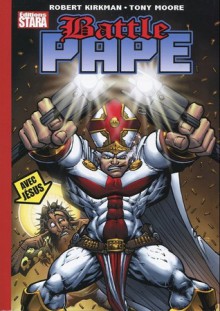 Battle Pape - Robert Kirkman, Tony Moore