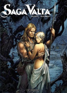 Saga Valta (Saga Valta, #1) - Jean Dufaux, Mohamed Aouamri