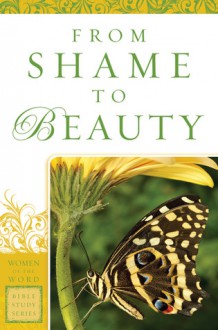 From Shame to Beauty - Marie Powers