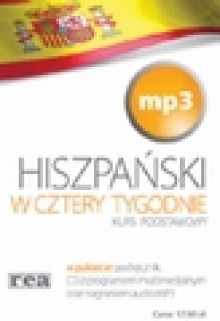 Hiszpański w 4 tygodnie. Kurs podstawowy mp3 - Magdalena Żywot-Chabrzyk