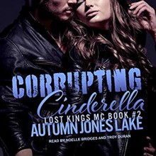 Corrupting Cinderella - Autumn Jones Lake