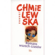 Romans wszechczasów - Joanna Chmielewska