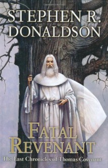 Fatal Revenant - Stephen R. Donaldson