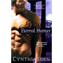 Eternal Hunter (Night Watch, #1) - Cynthia Eden