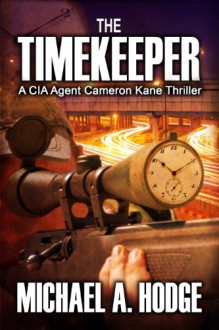 The Timekeeper (Cameron Kane) - Michael Hodge