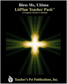 Bless Me Ultima: A Unit Plan - Barbara M. Linde