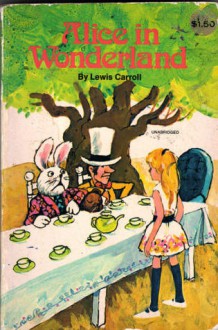 Alice in Wonderland - Lewis Carroll, Ted Schroeder