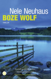 Boze wolf - Nele Neuhaus, Sander Hoving