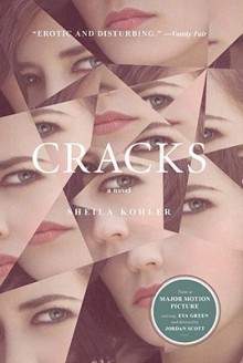 Cracks - Sheila Kohler