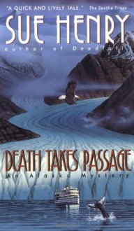 Death Takes Passage - Sue Henry