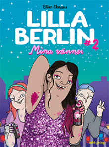 Lilla Berlin - Mina Vänner - Ellen Ekman