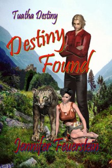 Destiny Found - Jennifer L. Feuerstein