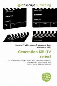 Generation Kill (TV Series) - Sam B Miller II