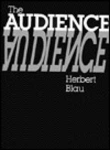 The Audience - Herbert Blau