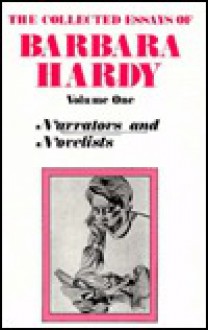 Narrators and Novelists: The Collected Papers of Barbara Hardy - Barbara Nathan Hardy