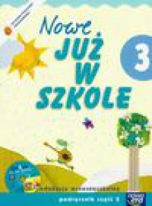 Szkoła na miarę Nowe już w szkole 3 podręcznik z płytą CD część 2 - Ewa Piotrowska Małgorzata