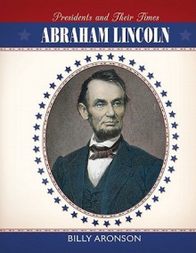 Abraham Lincoln - Billy Aronson