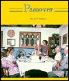 Passover: Festivals And Holidays (Holiday Collection) - June Behrens, Terry Behrens