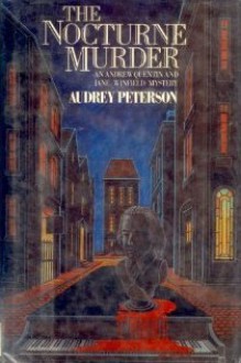 The Nocturne Murder - Audrey Peterson