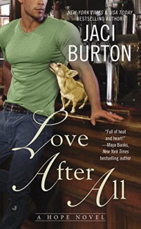 Love After All (A Hope Novel) - Jaci Burton