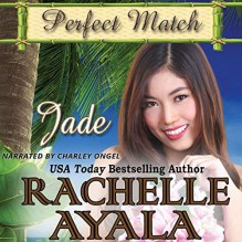 Jade - Rachelle Ayala,Charley Ongel