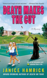 Death Makes the Cut - Janice Hamrick