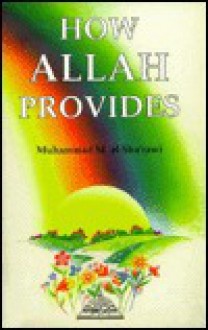 How Allah Provides - Muhammad Mutawalli Sha'rawi