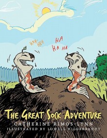 The Great Sock Adventure - Catherine Lynn