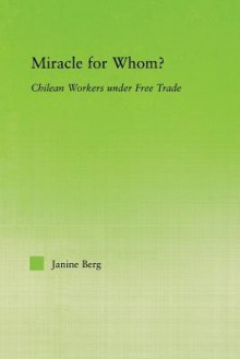 Miracle for Whom?, Berg - Janine Berg