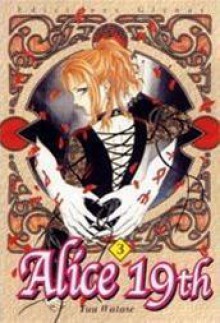 Alice 19th, Volume 3 - Yuu Watase