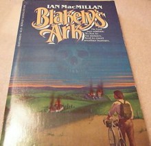 Blakely's Ark - Ian MacMillan