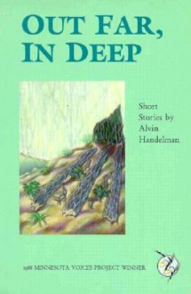 Out Far, In Deep - Alvin Handelman, Sharon Brown