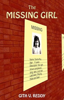 The Missing Girl: A Short Chapter Book - GITA V. REDDY