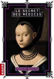 Le secret des Médicis - Theresa Breslin